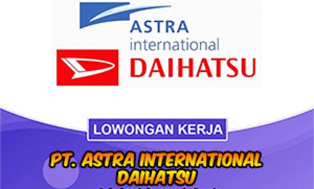 Gambar Astra International Daihatsu (Indramayu) Posisi Marketing Executive