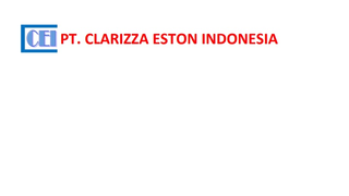 Gambar PT Clarizza Eston Indonesia Posisi Purchasing /Marketing Support